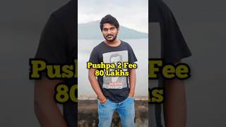 Pushpa 2 Star Caste Fee 🤑😍 trendingshortspushpa2moviepushpa2 [upl. by Germana]