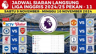 Jadwal Liga Inggris 2024 Pekan 11  Chelsea vs Arsenal  Man United vs Leicester City  EPL 202425 [upl. by Asihtal]