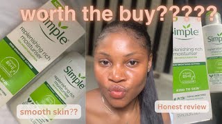 SIMPLE REPLENISHING RICH MOISTURISER1 MONTH REVIEW AFFORDABLE SKINCAREbudgetskincare smoothskin [upl. by Ummersen]