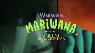 Wakadinali  quotMariwanaquot Official Music Video [upl. by Medeah]