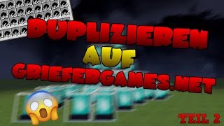 Duplizieren auf GrieferGamesnet  GrieferGames 02 [upl. by Layor713]