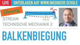 Balkenbeigung Teil 3 – Übung – Technische Mechanik 2 [upl. by Nonnairb544]