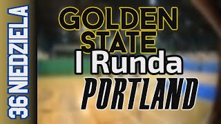 24 11 I Runda Golden State vs Portland – Niedziela Div Jesień 2024 r [upl. by Alex360]