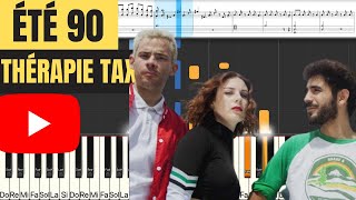 Thérapie Taxi  ÉTÉ 90 PIANO TUTO INSTRUMENTAL PARTITION [upl. by Letch476]