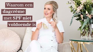 Dagcréme met SPF is niet voldoende als zonbescherming  Huidtherapeut Wendy  Clinic of Skin [upl. by Aryhs]