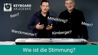 »Wie ist die Stimmung«  Mitteltönige Stimmung am YAMAHA Keyboard [upl. by Keven]