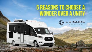 5 Reasons to Buy a Wonder over a Unity  Leisure Travel Vans [upl. by Edak240]