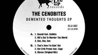 The Cenobites Feat Bobbito  Hawaii [upl. by Daraj]