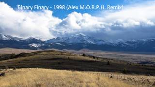 Binary Finary  1998 Alex MORPH Remix [upl. by Arikihs]