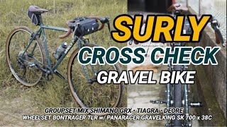 Surly Cross Check Gravel Bike by TusteloBike 🔥 Groupset mix Shimano GRX Tiagra Deore Ban Panaracer [upl. by Mercie]