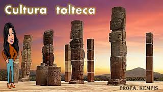 Cultura Tolteca [upl. by Elon]