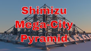 Shimizu MegaCity Pyramid Tokyo’s Futuristic Floating City [upl. by Reivilo]