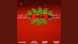 Christmas Time feat Deanna Dixon Blakley amp Ashly Williams [upl. by Melisse]