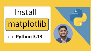 How to install Matplotlib on Python 313 Windows 1011 [upl. by Ahsi509]