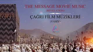 Çağrı The Message Orkestral Film Müzikleri  Vahiy [upl. by Casi905]