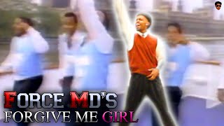 Force MDs  Forgive Me Girl  Dance Tribute [upl. by Nilkoorb]