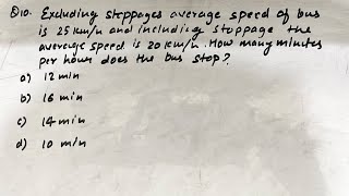 Excluding stoppages average speed of bus is 25 kmhr and including stoppage the average speed is ssc [upl. by Haldi]