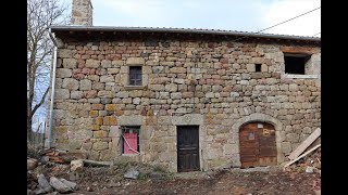 Réhabilitation de deux anciennes fermes en pierre du pays  Auvergne [upl. by Carmina]