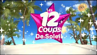 Les 12 Coups de Soleil 2022 [upl. by Norabel]