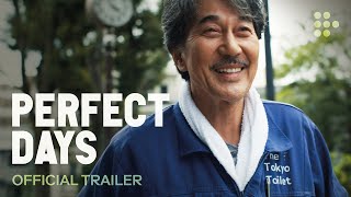 PERFECT DAYS  Official Trailer  Now Streaming [upl. by Dulcy97]