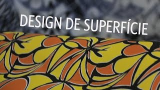 Design de Superfície [upl. by Notnel]