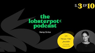 the lobsterpot S3 Ep 10 Hemp On Ice [upl. by Cida]