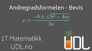 44  Andregradsformelen 2  Bevis 1T [upl. by Beryl]