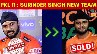 Pro Kabaddi Season 11  Surinder Singh New Team In PKL 11  Surinder Singh Comeback  Kabaddi Star [upl. by Nylhsoj]