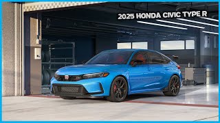 2025 Honda Civic Type R The Ultimate Performance Hatchback [upl. by Asiilanna]