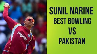 Sunil Narine Most Unplayable Bowling Vs Pakistan  Amazing Mystery Spin Bowling [upl. by Tressa665]