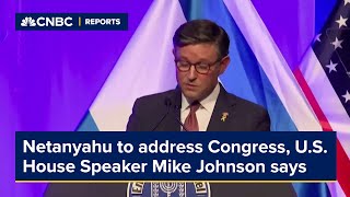 Israels Netanyahu to address Congress US House Speaker Mike Johnson announces [upl. by Matteo]