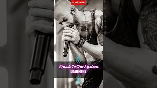 Daughtry  Shock To The System rock daughtry lyrics music [upl. by Ojytteb]