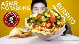 ASMR Eating Chipotle Burrito  Chips LOUD CRUNCHING SOUNDS NO TALKING [upl. by Inek]