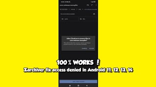 How to Fix Access Denied in Zarchiver 2024  Android 11 12 13 14 and more [upl. by Kaleena175]