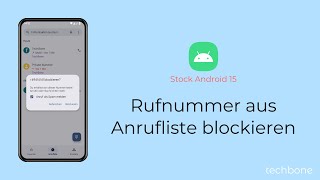 Rufnummer aus Anrufliste blockieren Android 15 [upl. by Riedel]