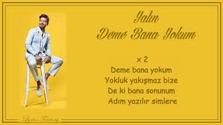 Yalın  Deme Bana Yokum  Şarkı Sözleri Lyrics [upl. by Assilym]