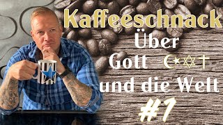 Kaffeeschnack 1  Rechter Hass auf meiner Seite Roadtrip Charity usw [upl. by Aspia]