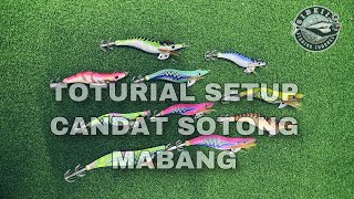 TOTURIAL SETUP CANDAT SOTONG MABANG  TEKNIK MUDAH IKATAN PERAMBUT UNTUK SOTONG MABANG DI LAUT [upl. by Quintie]