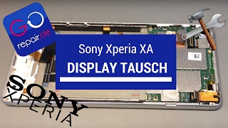 SOO EINFACH GEHTS SONY XPERIA XA F3111 Display Tausch Wechsel Reperatur  Display assembly [upl. by Teerpnam]