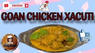 Chicken Xacuti  Chicken Curry Recipe 🍛😋👌  Goan Style Chicken Xacuti viralvideo cooking [upl. by Calan328]