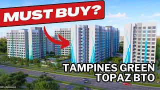 BTO Review Tampines Green Topaz HDB BTO June 2024 Project Launch GreenTopaz BTO [upl. by Einnig]