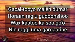 HEES  Naagaha Ma Guursado  Cumar Nuur Cabdulle  Original  Lyrics [upl. by Nylhsa619]