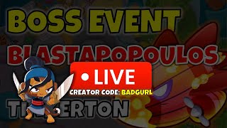 LIVE Defeat Blastapopoulos at Tinkerton bloonstd6 [upl. by Aili502]