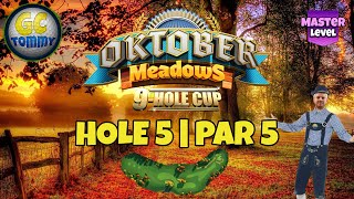 Master QRFR Hole 5  Par 5 ALBA Chance FTP  Oktober Meadows 9hole cup Golf Clash Guide [upl. by Dickey]