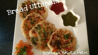 Bread uttapam RecipeInstant Snack RecipeQuick bread uttapam Recipe by somyaskitchen289 [upl. by Neelyk74]