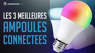 🔴 TOP 3  MEILLEURE AMPOULE CONNECTÉE 2020❓ COMPARATIF amp TEST [upl. by Muncey852]