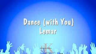 Dance with You  Lemar Karaoke Version [upl. by Beatty816]