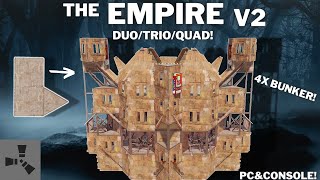 THE EMPIRE V2 TUTORIAL•DUOTRIOQUAD•CHEAP•4XBUNKER•MINI CHINA WALL•1X2 RUSTBASE 2024•WIDEGAP [upl. by Akimahc]