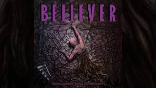 BELIEVER Extraction From Mortality 1990 FULL ALBUM [upl. by Swec]