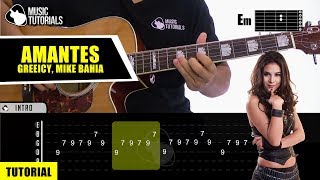 Cómo tocar Amantes de Greeicy Ft Mike Bahia en Guitarra  Tutorial  PDF GRATIS [upl. by Kcirrag]